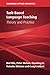 Task-Based Language Teaching (Cambridge Applied Linguistics)