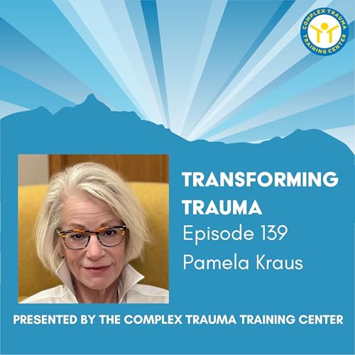 Integrating NARM into Group Therapy with Pamela Kraus Podcast Por arte de portada