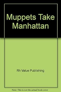 Hardcover Muppets Take Manhattan Book