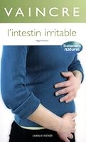 Vaincre l'intestin irritable (tr.nat.) 2895231753 Book Cover