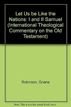 Paperback 1 & 2 Samuel: Let Us Be Like the Nations (The International Theological Commentary on the Old Testament) Book