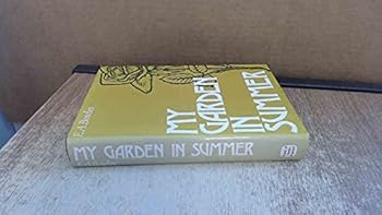 Hardcover MY GARDEN IN SUMMER Book