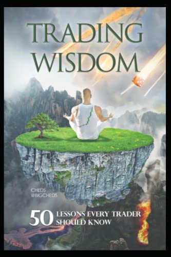 Independently published Trading Wisdom: 50 lessons every trader should know