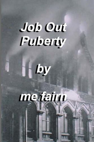 Job Out Puberty: Puberty