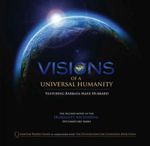 Visions Of A Universal Humanity
