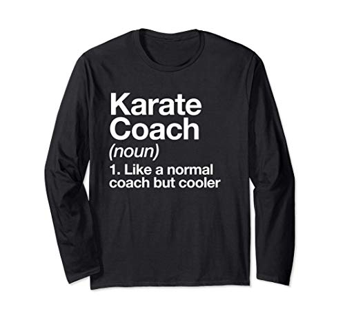 Allenatore di Karate Funny Sport Definition Arti Marziali Maglia a Manica