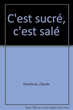 C'est sucré, c'est salé