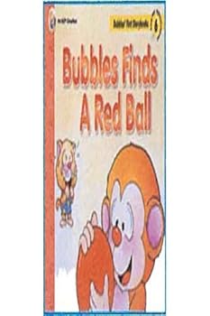 Paperback BUBBLES FINDS A RED BALL, NULL Book