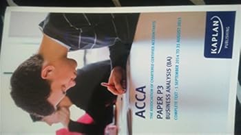 P3 Business Analysis - Complete Text: Paper P3