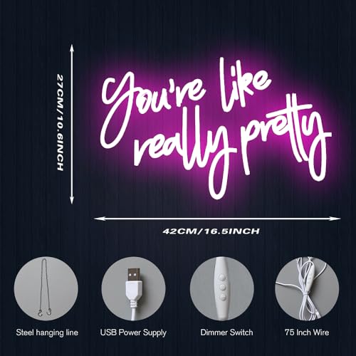 Image of DAKABUKA You Are Like Really Pretty Neon Sign Pink Room Decor LED Neon Signs Wall Decor For Bedroom Bachelorette Party Teen Girls Room With Dimmable Switch USB Power(16.9 * 10.6inches)