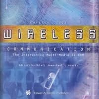 Wireless Communication: The Interactive Multimedia CD-ROM 079237469X Book Cover