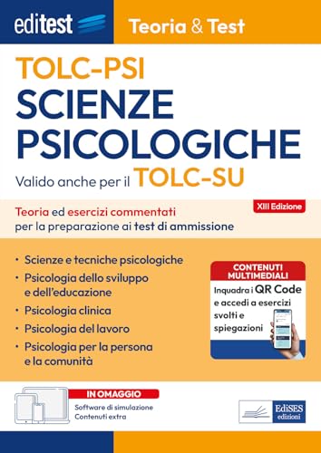  EdiTest Scienze Psicologiche TOLC-PSI. Teoria & Test. Teoria ed esercizi commentati per la preparazione ai test di ammissione. Con software di simulazione online