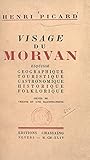 fabrice morvan france bleu  Visage du Morvan: Esquisse géographique, touristique, gastronomique, historique, folklorique