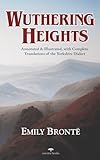 Wuthering Heights — Emily Brontë: Annotated and Illustrated, with Complete Translations of the Yorkshire Dialect | Heritage Hardback Classics