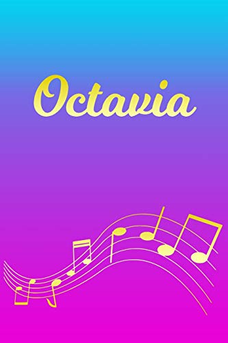 Octavia: Sheet Music Note Manuscript Notebook Paper | Pink Blue Gold Personalized Letter O Initial Custom First Name Cover | Musician Composer ... Notepad Notation Guide | Compose Write Songs