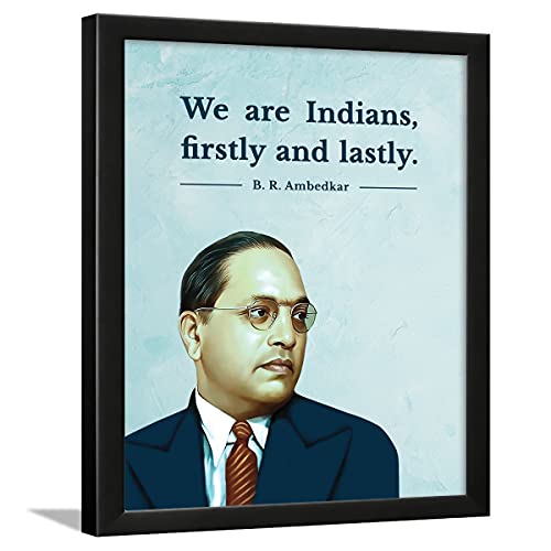 Image of Chaka Chaundh - B. R. Ambedkar Motivational Leader Quotes Composite Wood Wall Framed Posters Frames for OFFICE, STUDENT and STUDY ROOM - Photos with Quotess -B. R. Ambedkar Inspiration Quotess Posters with frame - (13.6 X 10.6 Inches)