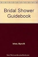 Bridal Shower Guidebook 0939298449 Book Cover