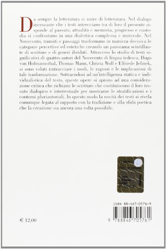 Testi In Dialogo. Forme Di Intertestualità Nel Novecento Tedesco - 2