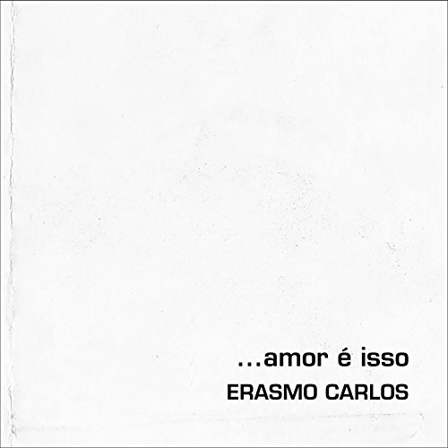 Erasmo Carlos feat. Marcelo Camelo