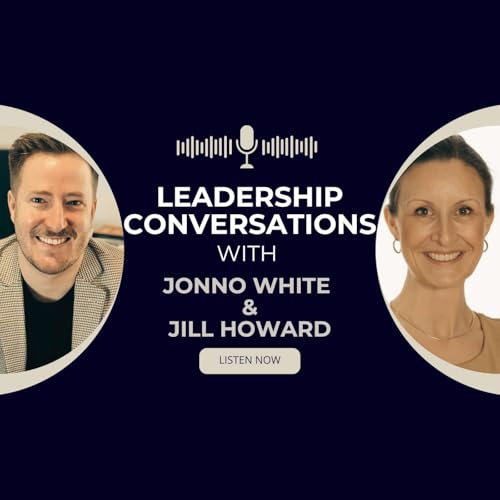 EP235: Jill Howard on Building Resilient Teams, and Thriving Through Uncertainty