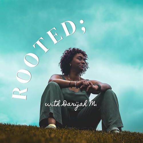 『Rooted; The Podcast Where Growth Happens』のカバーアート