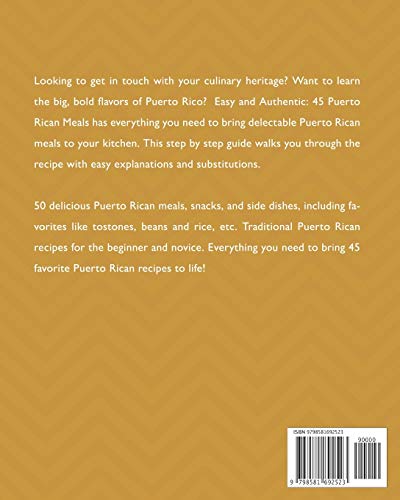 Easy and Authentic Puerto Rican Recipes: Puerto Rican Meals You and Your Family Would Love