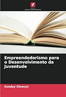 Empreendedorismo para o Desenvolvimento da Juventude 620529205X Book Cover