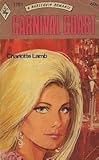 Carnival Coast (Harlequin Romance, #1751)