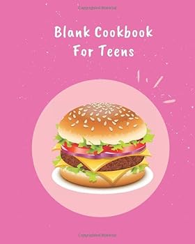 Blank Cookbook for Teens : Blank Recipe Journal to Write in, the Perfect Blank Cookbook to Write In