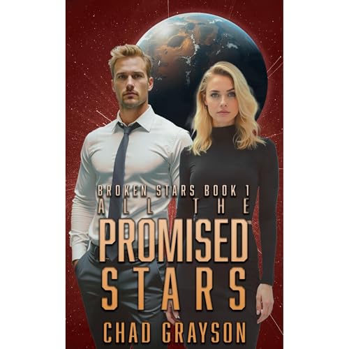 All the Promised Stars Audiolibro Por Chad Grayson arte de portada