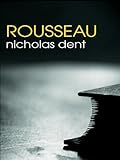  Rousseau (The Routledge Philosophers) (English Edition)