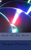 Hand On The Brain 1511873035 Book Cover