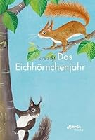 Das Eichhörnchenjahr 3715207256 Book Cover