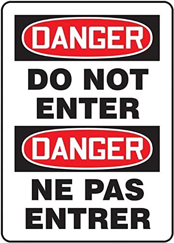 Panneau Danger NE PAS ENTRER bilingue pour interdire l'accès aux zones à risques
