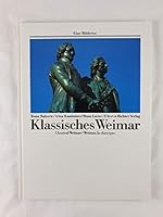 Klassisches Weimar. Eine Bildreise 3892344620 Book Cover
