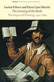 The Coming of the Book: The Impact of Printing, 1450-1800 (Verso World History Series)