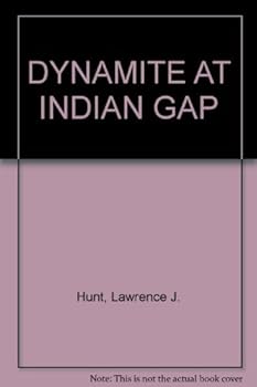 Hardcover Dynamite at Indian Gap Book