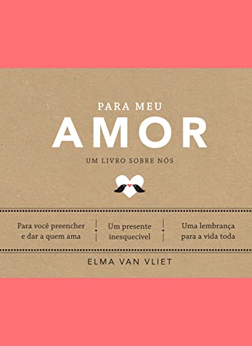 Para meu amor (Um livro sobre nós)
