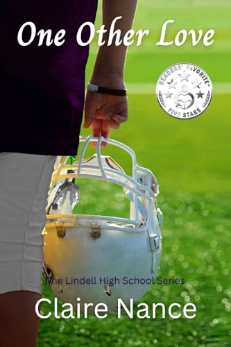 One Other Love (The Lindell High School Series Book 3)