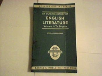 Paperback Outline-History of English Literature, Vol. 1: To Dryden Book