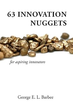 Hardcover 63 Innovation Nuggets: for aspiring innovators Book