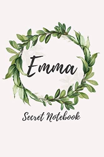 Emma Secret Notebook: Blank lined journal, personalized name notebook