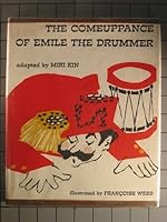 The comeuppance of Emile the drummer, B0006BU6AM Book Cover