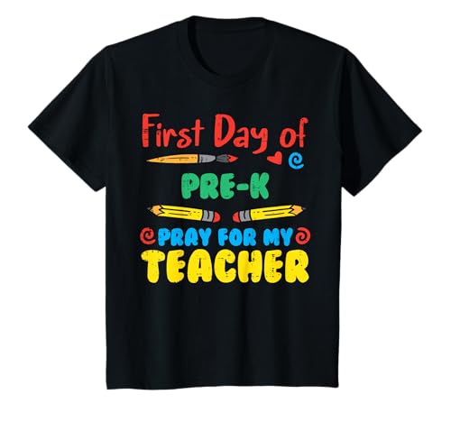 Prière humoristique « First Day of Pre K » pour garçon et fille T-Shirt