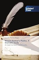 Nissim Ezekiel's Poetry- A thematic study: An insight into Nissim Ezekiel's poetry 363976790X Book Cover