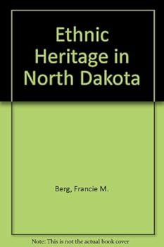 Hardcover Ethnic Heritage in North Dakota Book