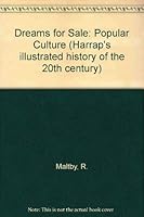 Dreams for Sale: Popular Culture in the 20th Century 0245548831 Book Cover
