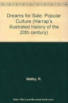 Hardcover Dreams for sale: Popular culture in the 20th century Book