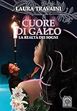 Cuore Di Gallo. La Realtà Dei Sogni - 2