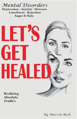 Let's Get Healed: Mental Disorder